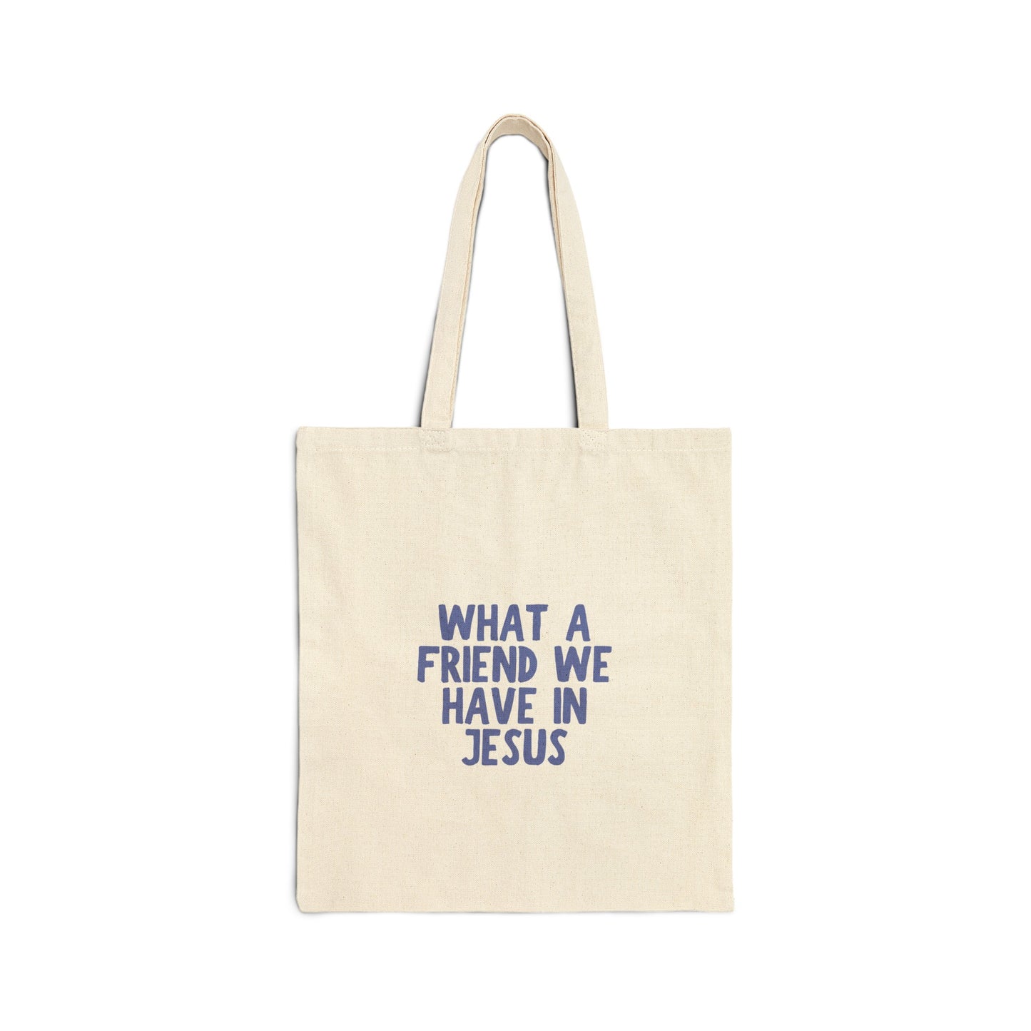Friend in Jesus Tote Bag